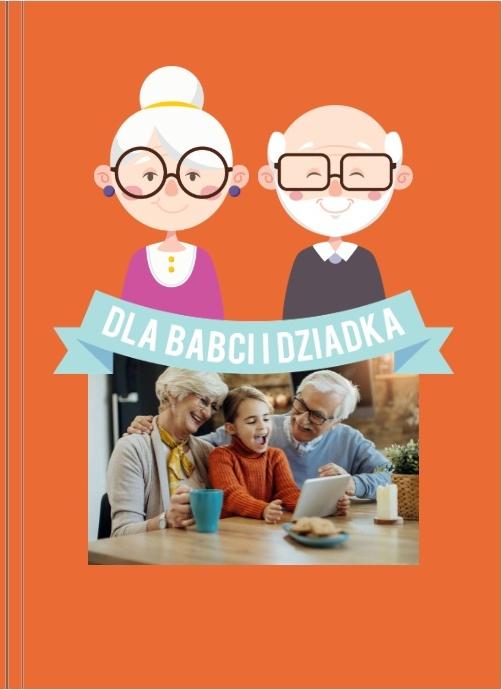 Fotoksiążka Dzień Babci i Dziadka
